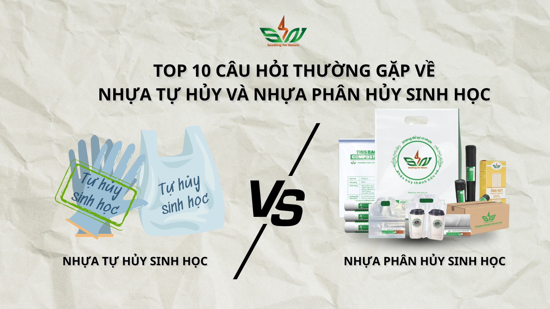 Sự khác nhau giữa nhựa tự hủy và nhựa phân hủy sinh học