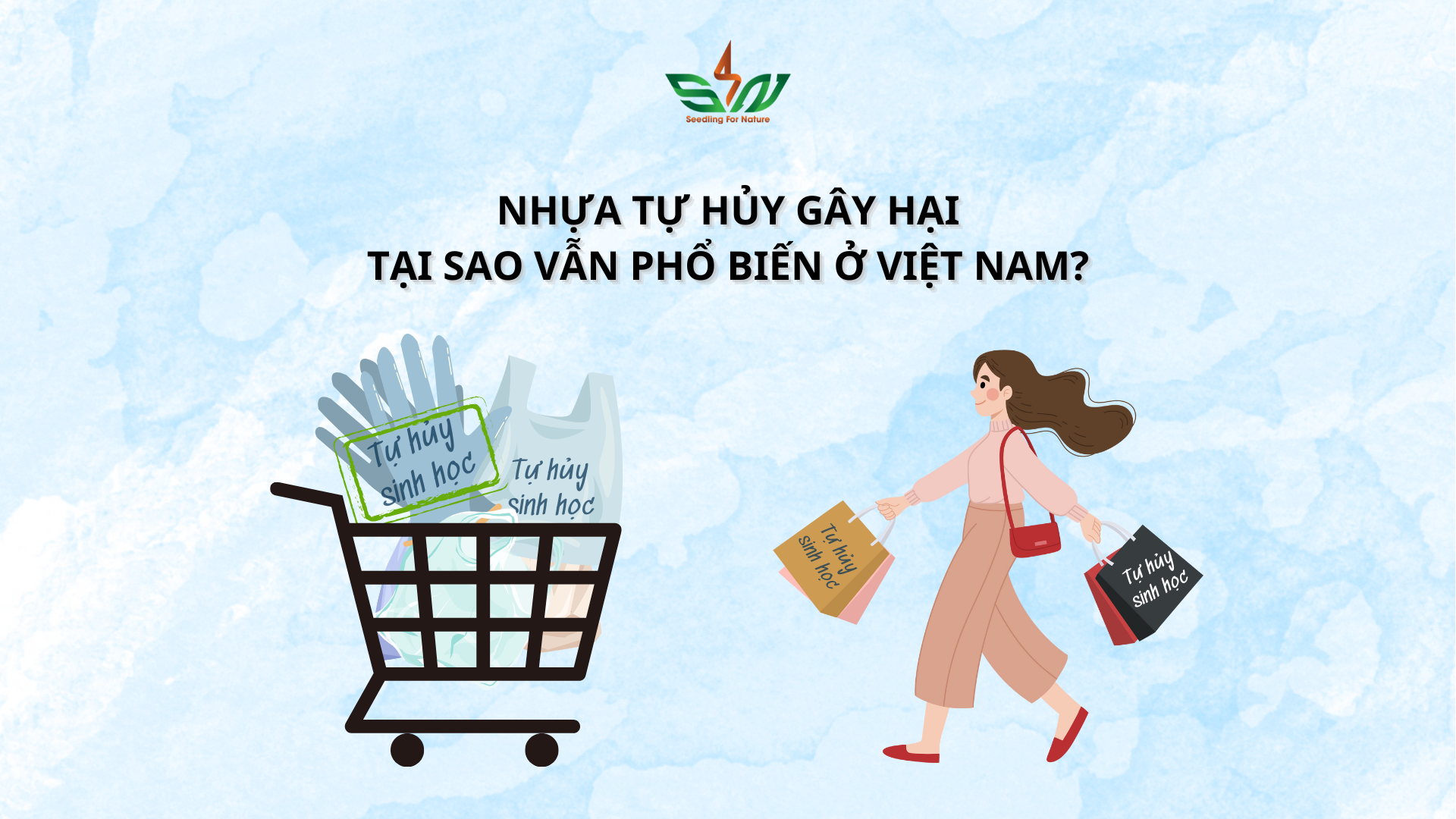 Lý do nhựa tự hủy phổ biến tại Việt Nam